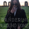 Wandering around Rome
Mob Journal: NEW WAVE | VOLUME 5 | STREET FASHION CATEGORY – February 9, 2021